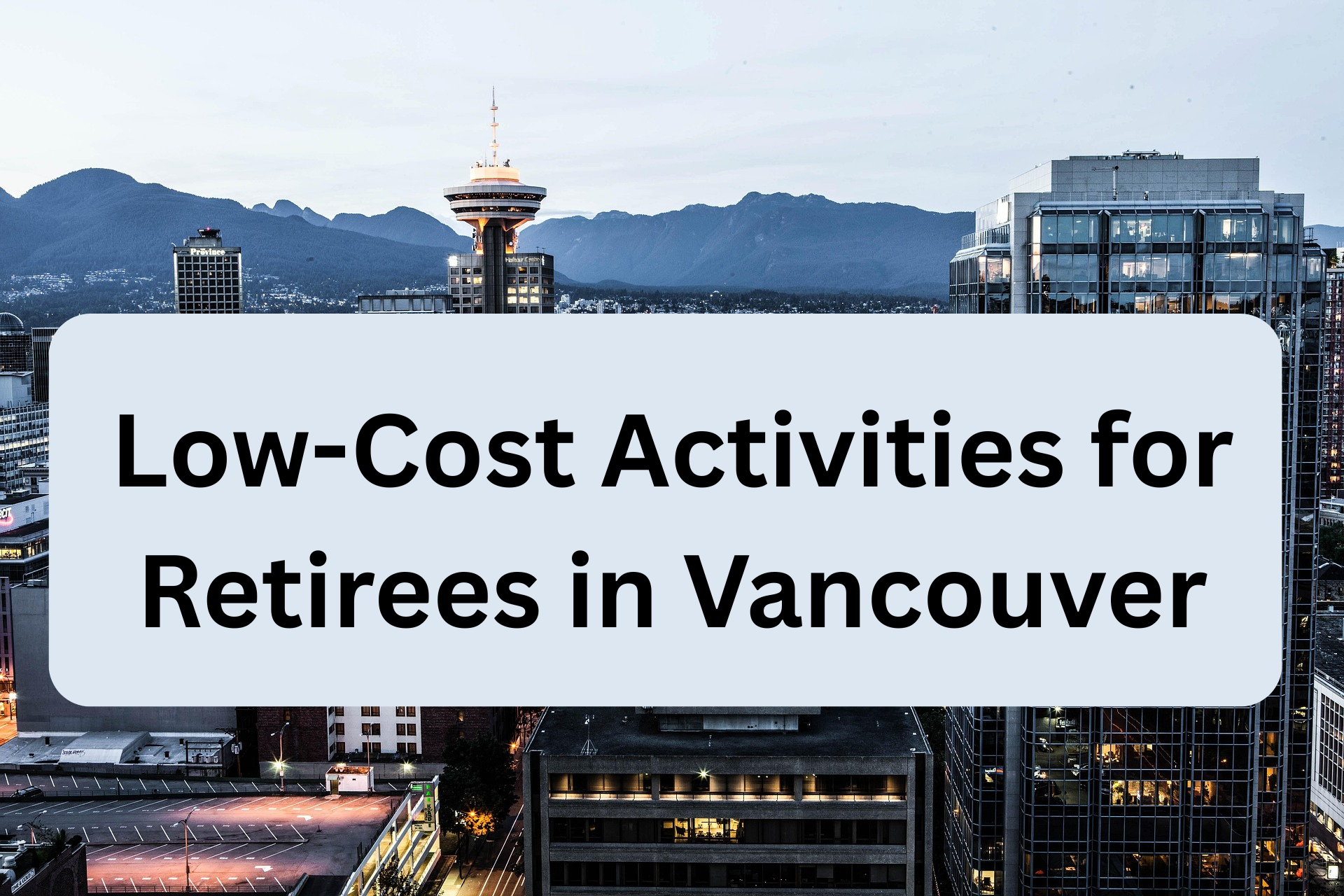  Retirees in Vancouver
